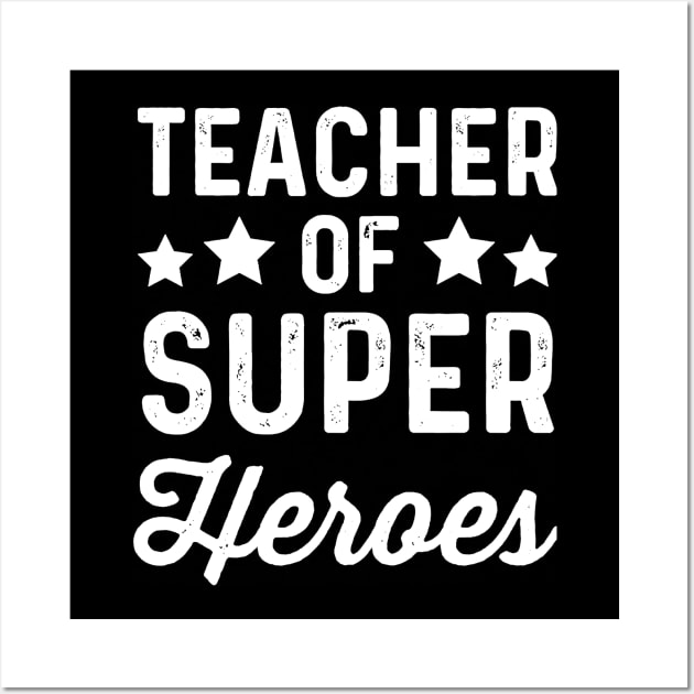 teacher of super heroes Wall Art by tirani16